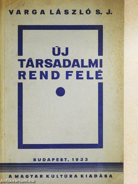 Új társadalmi rend felé