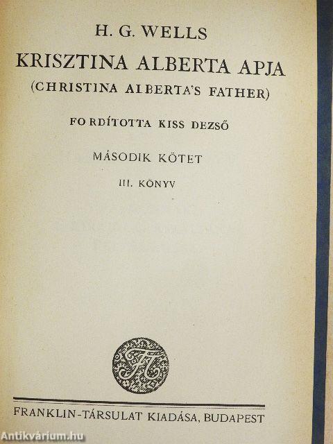 Krisztina Alberta apja I-II.