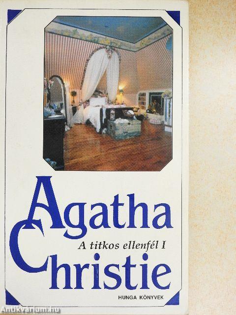 A titkos ellenfél I.