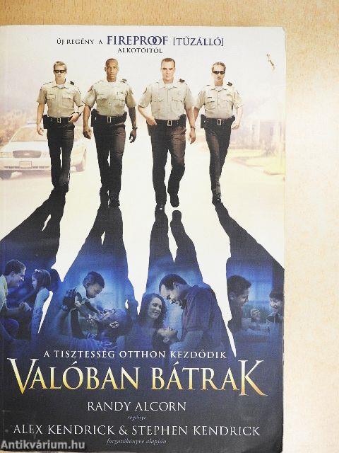Valóban bátrak