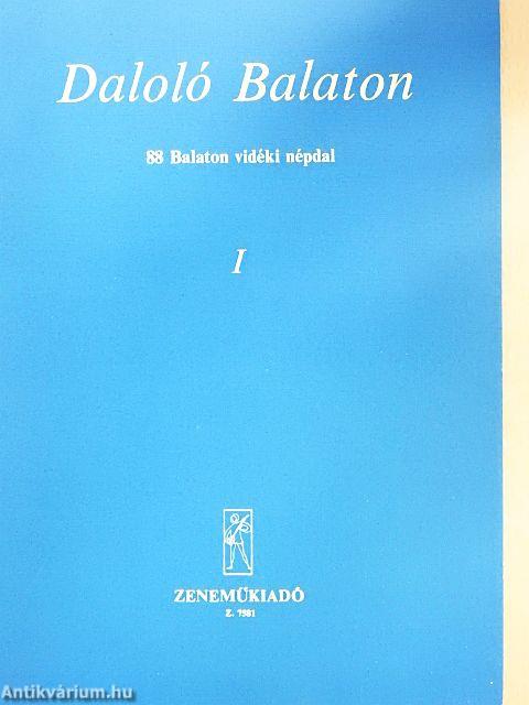 Daloló Balaton I.
