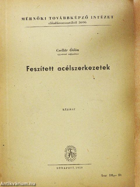Feszített acélszerkezetek
