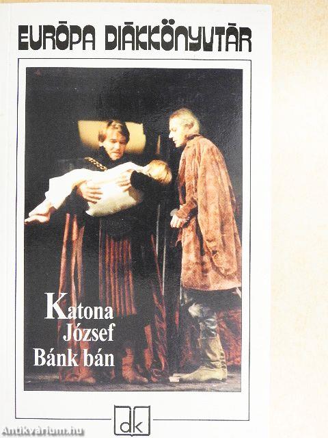 Bánk bán/Mi az oka, hogy Magyarországban a játékszíni költőmesterség lábra nem tud kapni?