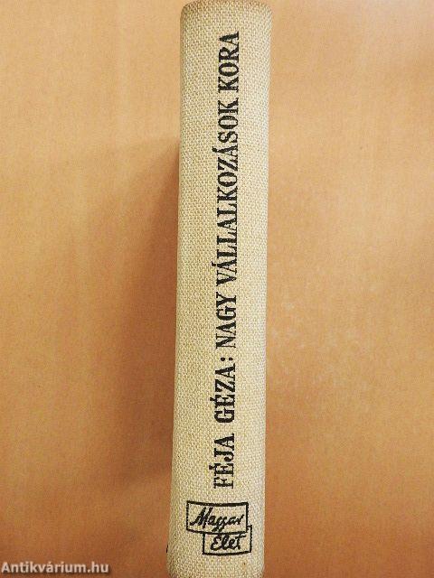 Nagy vállalkozások kora