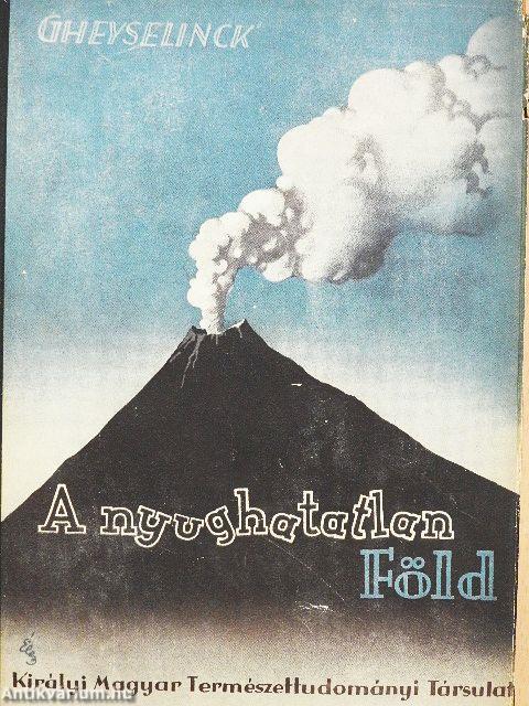 A nyughatatlan Föld