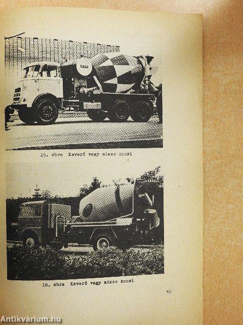 Korszerű betonkeverők munkáinak üzemi szintű szervezése