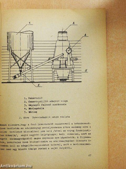 Korszerű betonkeverők munkáinak üzemi szintű szervezése
