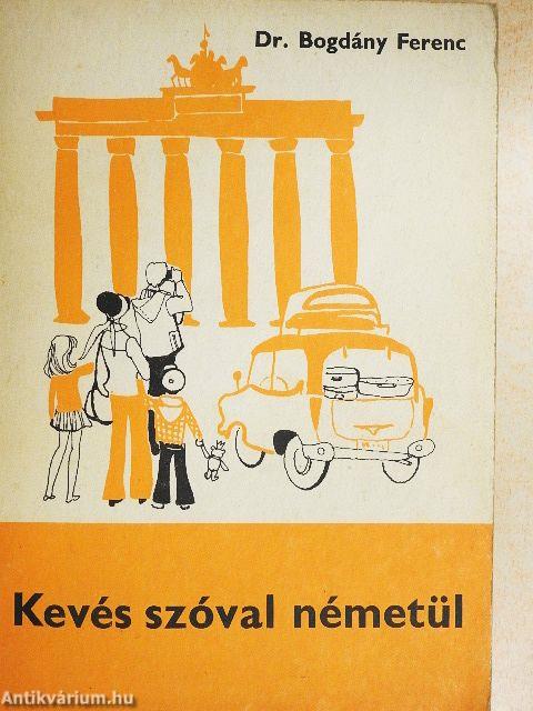 Kevés szóval németül