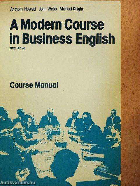 A Modern Course in Business English