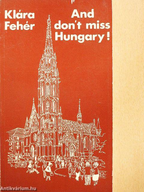 And don't miss Hungary!