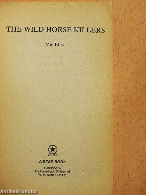 The Wild Horse Killers