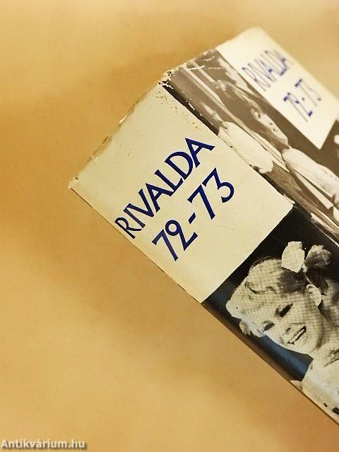 Rivalda 72-73