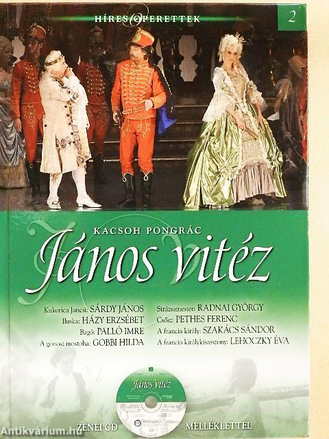 Kacsoh Pongrác: János vitéz - CD-vel