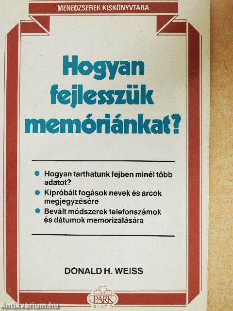 Hogyan fejlesszük memóriánkat?