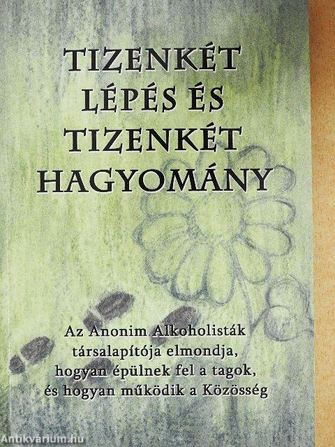 Tizenkét lépés és tizenkét hagyomány