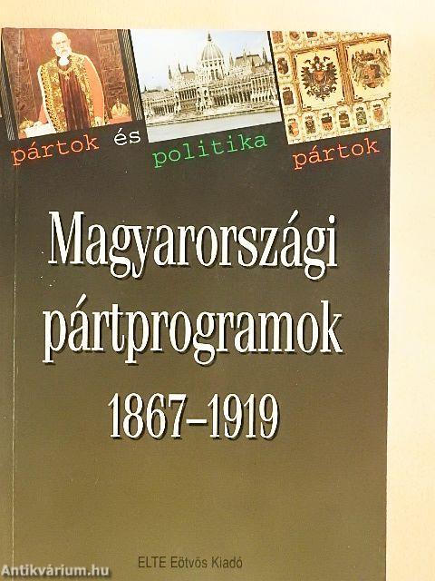 Magyarországi pártprogramok 1867-1919