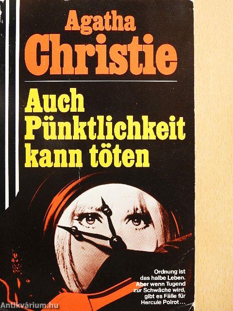 Auch Pünktlichkeit kann töten