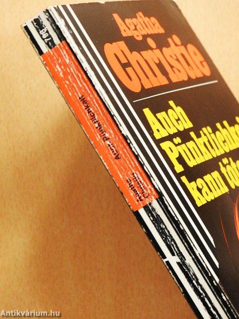 Auch Pünktlichkeit kann töten