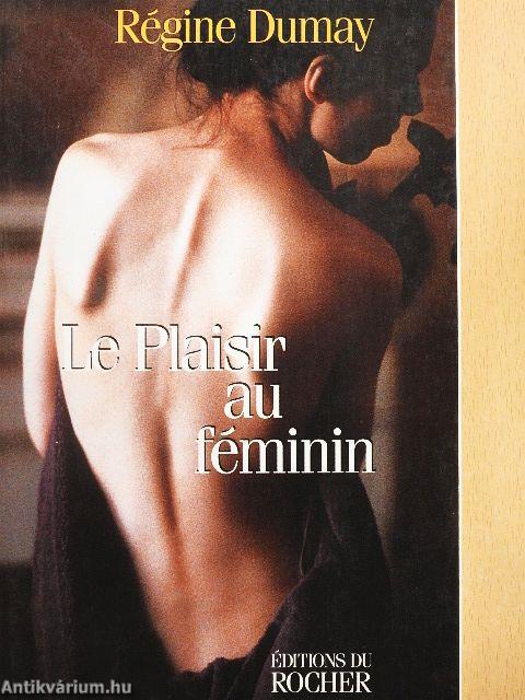 Le Plaisir au féminin