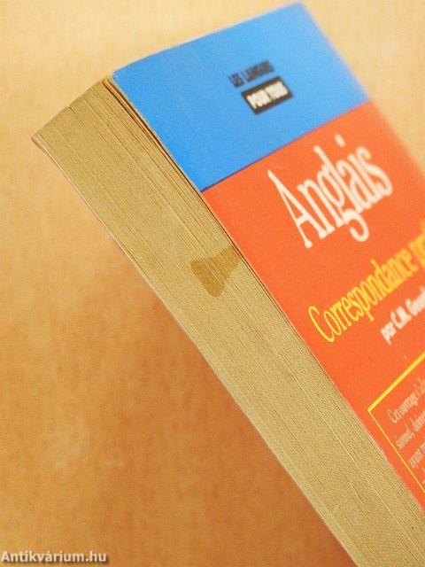 Anglais - Correspondance pratique pour tous