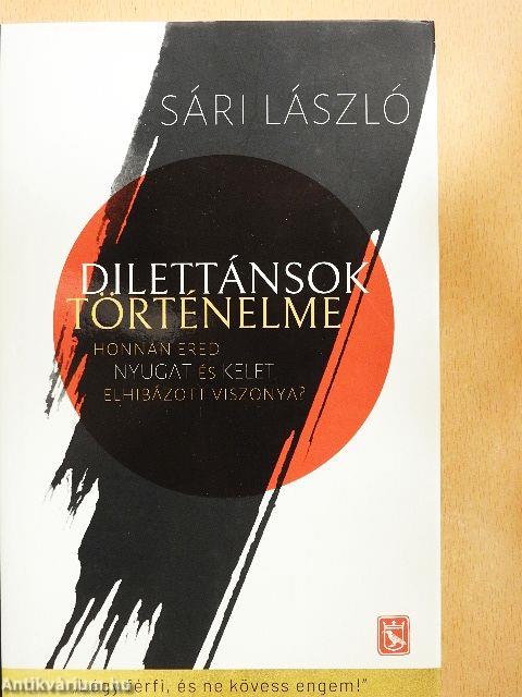 Dilettánsok történelme 