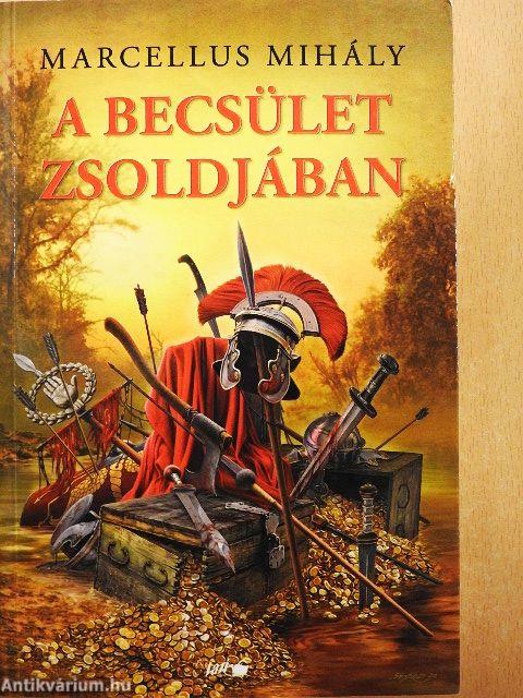 A becsület zsoldjában