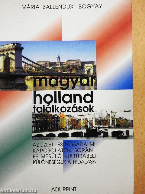 Magyar-holland találkozások