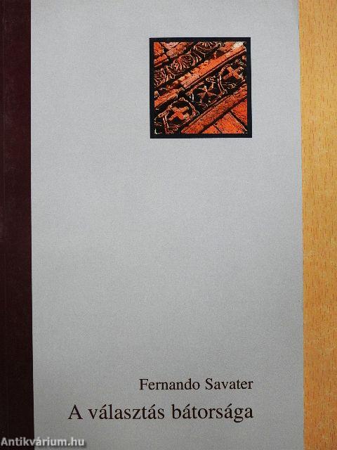 A választás bátorsága