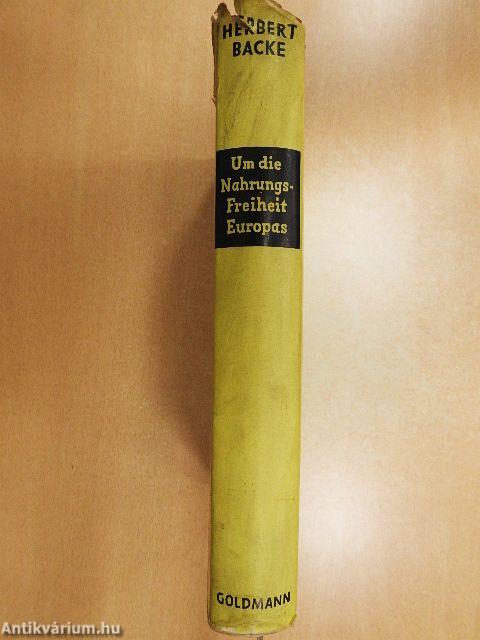 Um die Nahrungsfreiheit Europas