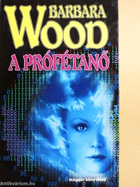 A prófétanő