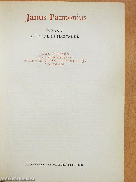Janus Pannonius munkái latinul és magyarul