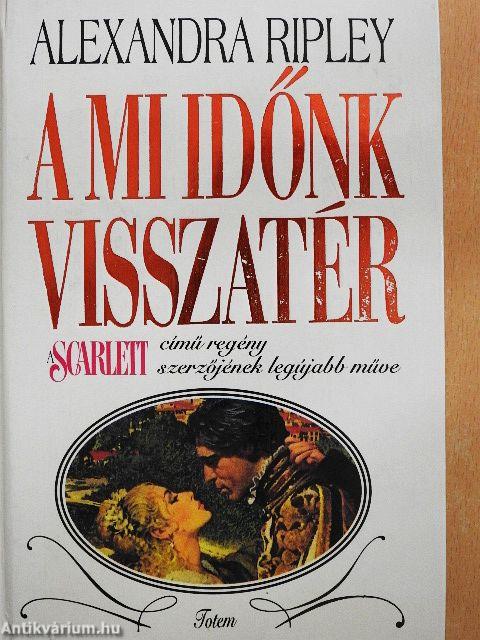 A mi időnk visszatér