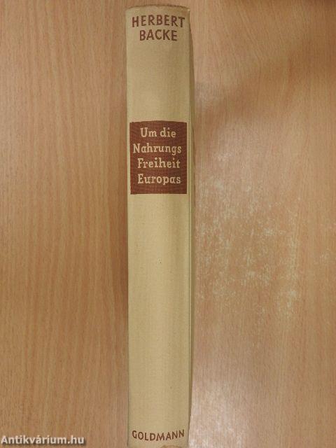 Um die Nahrungsfreiheit Europas