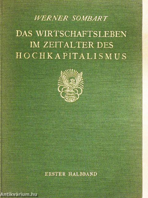 Das Wirtschaftsleben im Zeitalter des Hochkapitalismus 1-2.