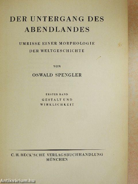 Der Untergang des Abendlandes I-II.