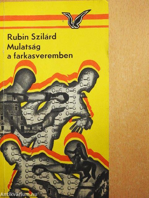 Mulatság a farkasveremben