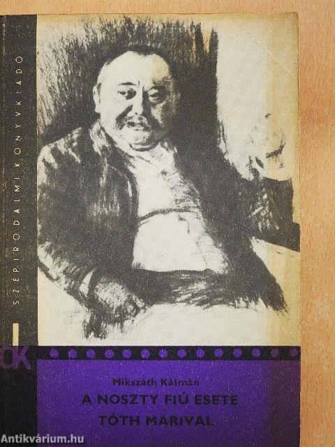 A Noszty fiú esete Tóth Marival