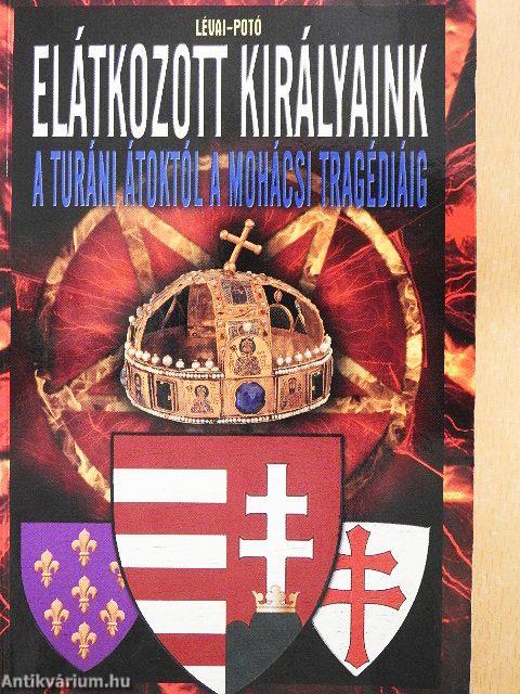 Elátkozott királyaink