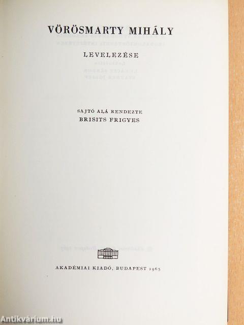 Vörösmarty Mihály levelezése I-II.