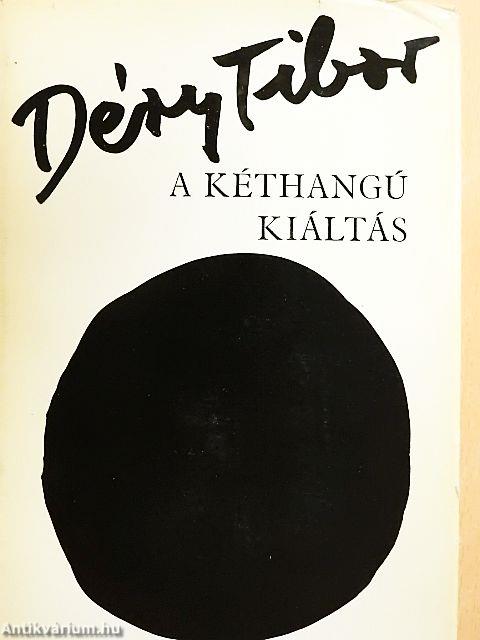 A kéthangú kiáltás