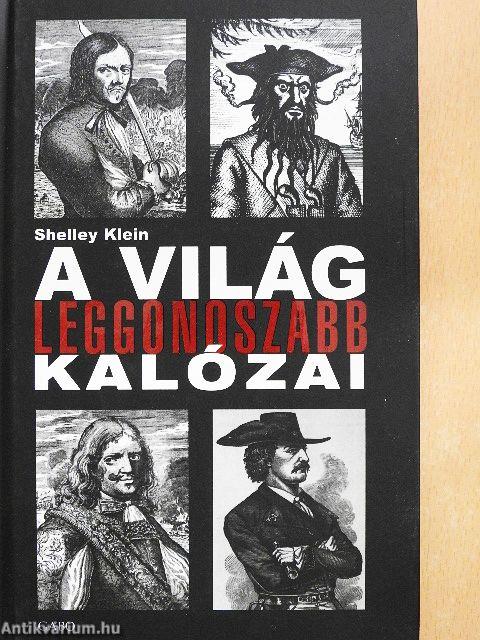 A világ leggonoszabb kalózai