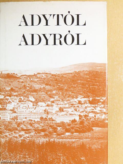 Adytól Adyról