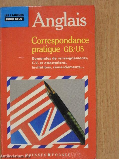 Anglais - Correspondance pratique pour tous