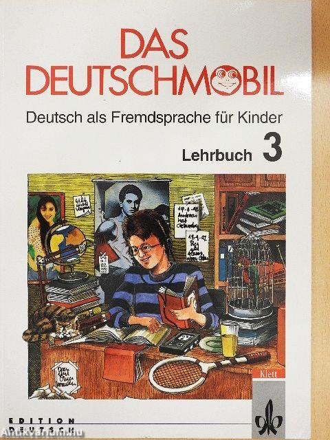 Das Deutschmobil 3 - Lehrbuch