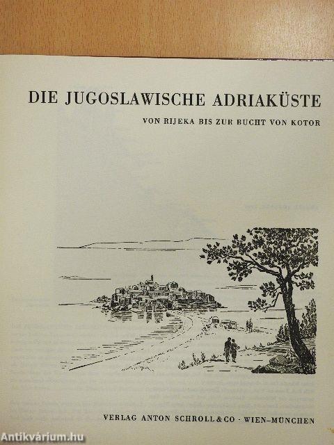 Die Jugoslawische Adriaküste