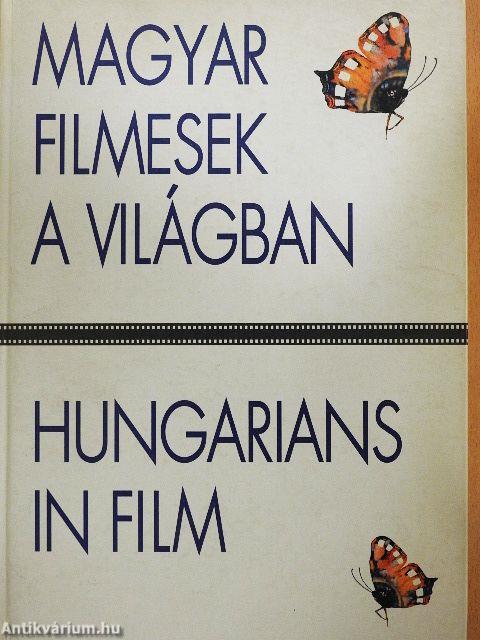 Magyar filmesek a világban