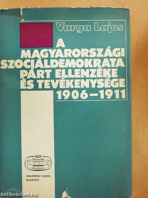 A magyarországi Szociáldemokrata Párt ellenzéke és tevékenysége