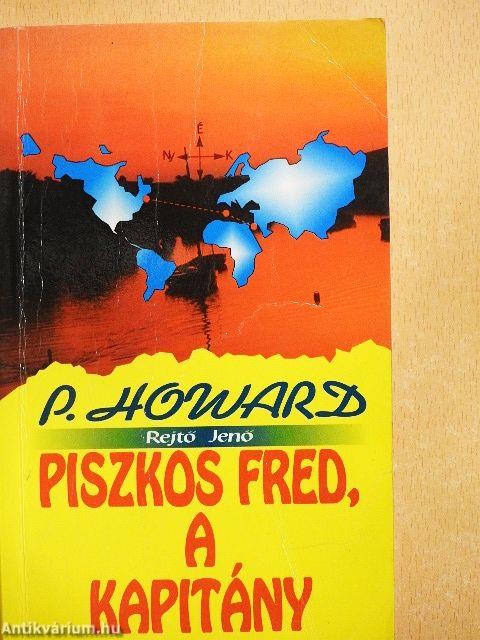 Piszkos Fred, a kapitány