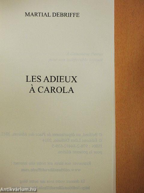 Les adieux á Carola