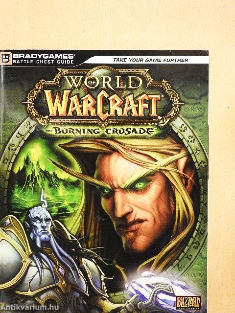 World of Warcraft: The burning crusade